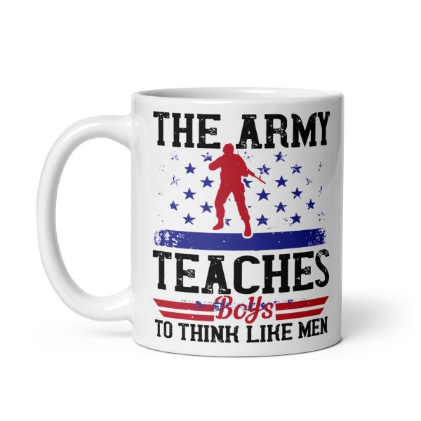 The army teaches boys to think like men funny coffee mug / cup - Image 2