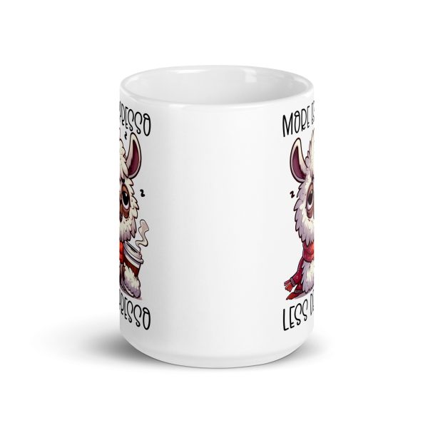 More espresso less depresso llama Funny Coffee Mug / Cup - Image 6