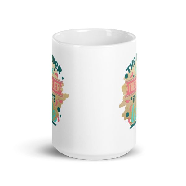 The older I get the earlier it gets late Funny Coffee Mug / Cup - Image 6