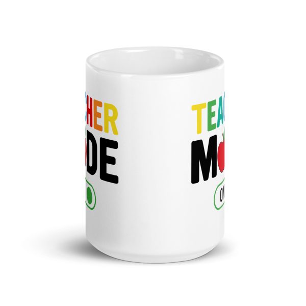 Teacher mode on funny coffee mug / cup - Image 6