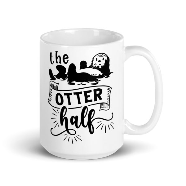 The otter half Funny Coffee Mug / Cup - Image 4